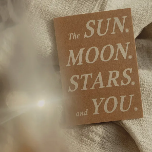The sun. moon. stars. and you - Mini Carte - Anna Cosma
